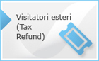 Visitatori esteri (Tax Refund)